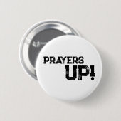 Gebeden omhoog - Button White (Voorkant /achterkant)