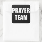 Gebedsteam - Christelijk Ministerie Faith Personee Vierkante Sticker (Tas)