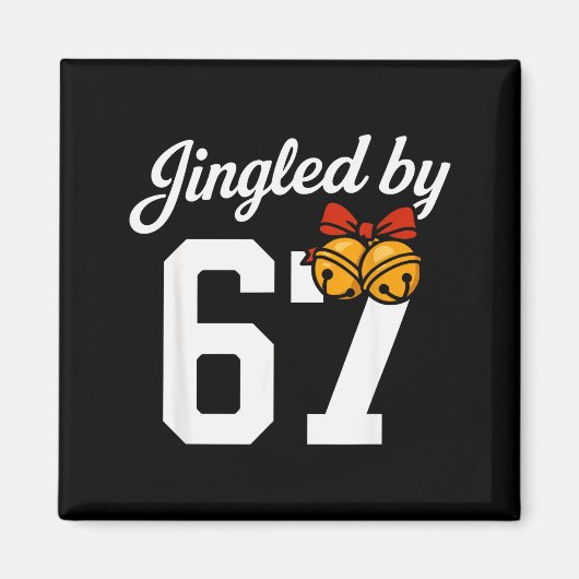 Gebeld door 67 Meme, Grappige Jongens Kerstmis  Magneet (Voorkant)
