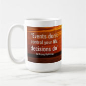 "Gebeurtenissen hebben geen controle..." Mok Inspi (Links)