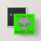Gebied 51 Ingezeten vreemdeling Vierkante Button 5,1 Cm (Voorkant /achterkant)