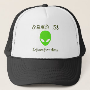 Gebied 51 Laten we ze aliens zien Trucker Pet