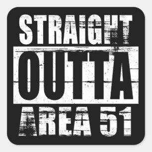 Gebied 51 - Recht buiten gebied 51 Vierkante Sticker