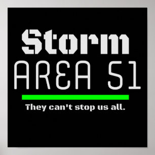 Gebied 51 van het storm zij kunnen ons niet alle G Poster