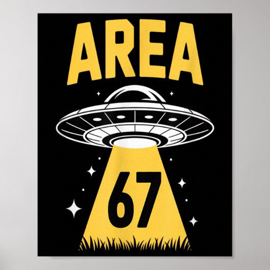 Gebied 67 Grappige Ufo Ruimteschip 6 7 Alien Thema Poster (Voorkant)