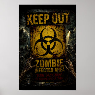 Gebied besmet met zombies – Verboden toegang  Poster