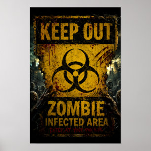 Gebied besmet met zombies – Verboden toegang Poster