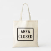 Gebied Gesloten teken Waarschuwing Beperkte zone Tote Bag (Achterkant)