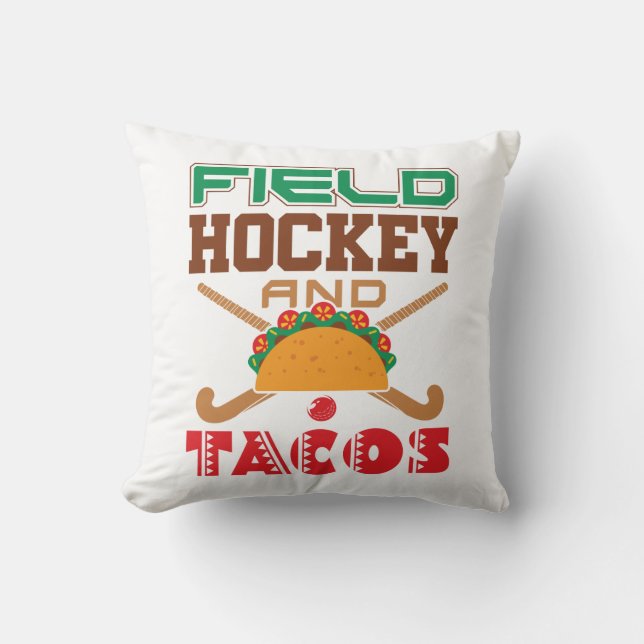 Gebied Hockey en Tacos T-Shirt Kussen (Voorkant)