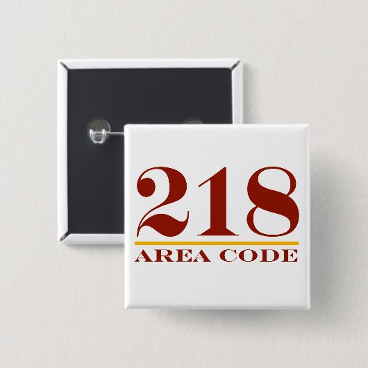 Gebiedscode 218 vierkante button 5,1 cm (Voorkant /achterkant)
