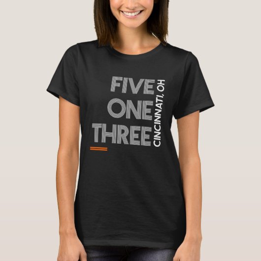 Gebiedscode 513 Code Cincinnati Ohio City Area T-shirt (Voorkant)