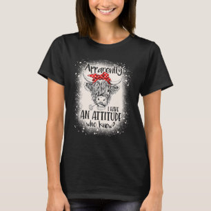 Gebleekte Hooglandkoe Blijkbaar Heb Ik Een Houding T-shirt