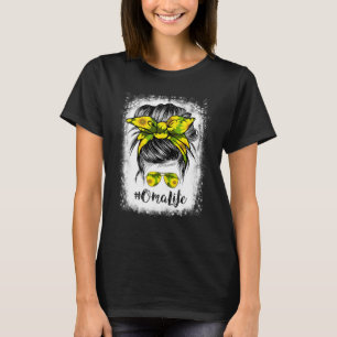 Gebleekte Oma Life Messy Bun Haar Zonnebloemen Moe T-shirt