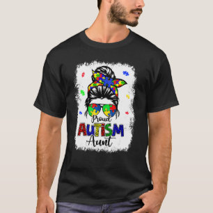 Gebleekte Rommelige Knot Trots Autisme Tante Meisj T-shirt