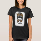 Gebleekte Vrouw Leven Messy Bun Luipaard Print Moe T-shirt (Voorkant)