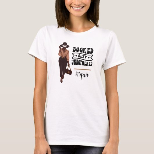 Geboekte Drukke Unbothered Gepersonaliseerde Melan T-shirt (Voorkant)