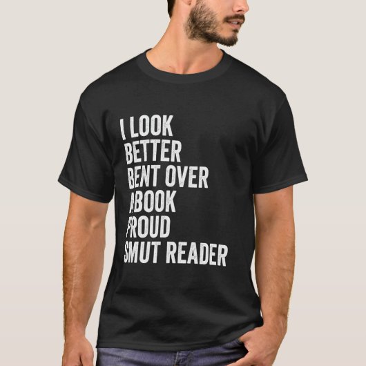 Gebogen over een boek Funny Romance Reader Smut T- T-shirt (Voorkant)