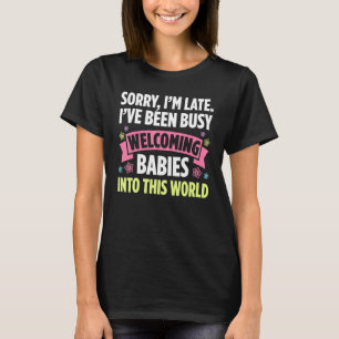 Geboorte Doula Trots Geboorte Werker Zwangerschap T-shirt