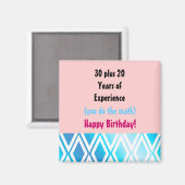 Geboortedag met ervaring - 50e verjaardag magneet (Voorkant / Achterkant)