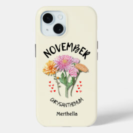 Geboortemaand Bloem NOVEMBER Aangepaste naam Chris iPhone 15 Case