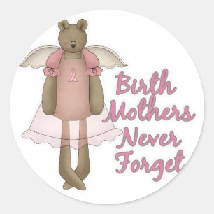 Geboortemoeders vergeten nooit Teddybeerontwerp Ronde Sticker