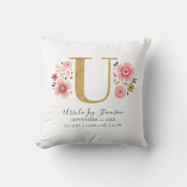 Geboortestatus Letter U Roze Bloemen Monogram Init Kussen