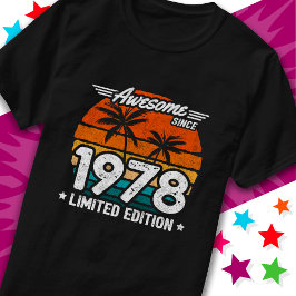 Geboren 1978 Limited Edition Retro Geweldige sinds T-shirt