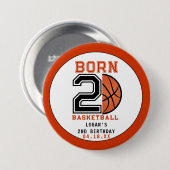 Geboren 2 Ball Basketbal 2e Verjaardag Party Ronde Button 7,6 Cm (Voorkant /achterkant)