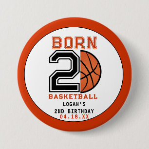 Geboren 2 Ball Basketbal 2e Verjaardag Party Ronde Button 7,6 Cm