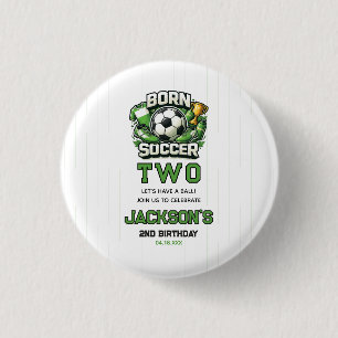Geboren 2 Voetbal Sport Thema Jongen 2e Verjaardag Ronde Button 3,2 Cm