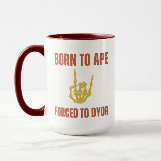 Geboren aan APE Geforceerd aan DYOR | Funny Crypto Mok