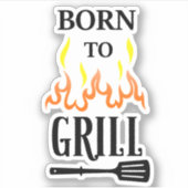 Geboren aan Grill BBQ Sticker (Voorkant)