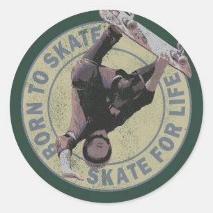 Geboren aan schaats schaats for Life  Skateboarder Ronde Sticker