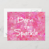 Geboren aan Sparkle Quote Briefkaart (Voorkant / Achterkant)