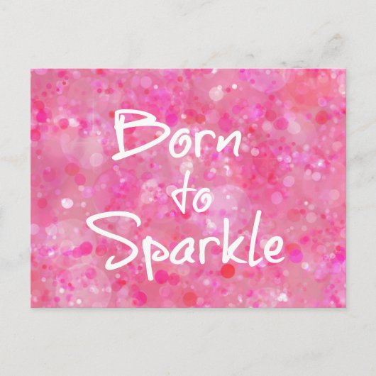 Geboren aan Sparkle Quote Briefkaart (Voorkant)