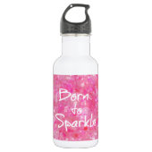Geboren aan Sparkle Quote Waterfles (Voorkant)