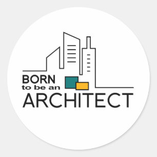 Geboren als architect ronde sticker