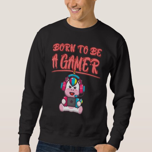 Geboren als een gamer Funny Sarcasm Quote Trui (Voorkant)