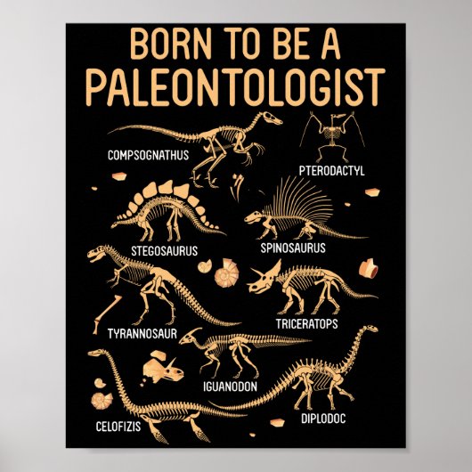 Geboren als een PALEONTOLOGIST Skelet Dinosaurusse Poster (Voorkant)