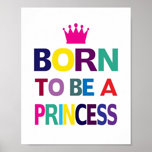 Geboren als een prinses (standaard fotolijst forma poster (Voorkant)