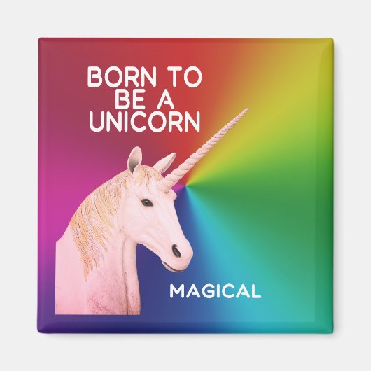 Geboren als een Unicorn Statue hoofd Magische rege Magneet (Voorkant)