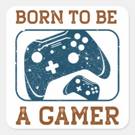 Geboren als gamer vierkante sticker