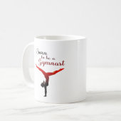 Geboren als Gymnast Koffiemok (Voorkant links)