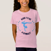 Geboren als gymnast met Stars Cute Girls T-shirt (Voorkant)