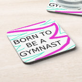 Geboren als Gymnast Onderzetter (Linkerzijde)