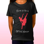Geboren als Lyrische danser T-shirt