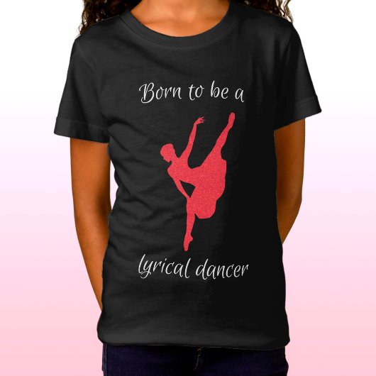 Geboren als Lyrische danser T-shirt