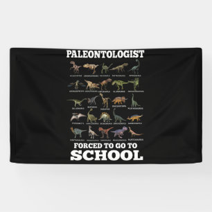 Geboren als paleontoloog gedwongen naar school te  spandoek