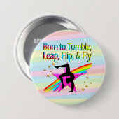 GEBOREN ALS TUMBLE GYMNASTICS BUTTON (Voorkant /achterkant)