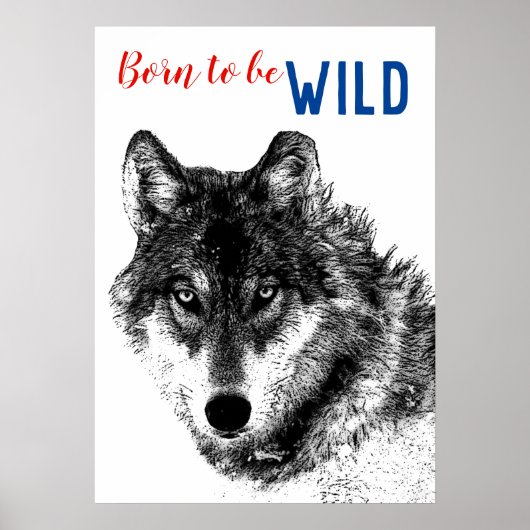 Geboren als Wild Black en White Wolf Motivatie Poster (Voorkant)